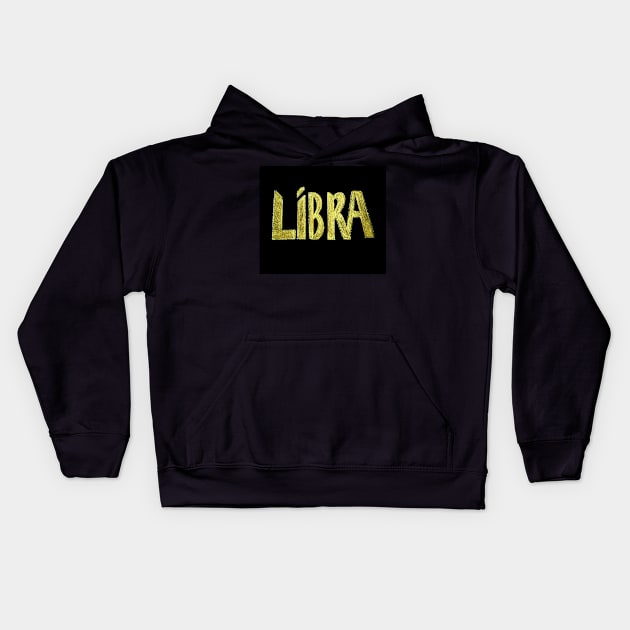 LIBRA HOROSCOPE ASTROLOGY STAR BIRTH SIGN GOLD INK  ON BLACK Kids Hoodie by jacquline8689